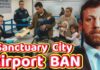 Airport Chaos - DHS BLOCKS Sanctuary Cities!